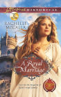 A Royal Marriage (Love Inspired Historical Series)