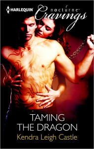 Title: Taming the Dragon, Author: Kendra Leigh Castle