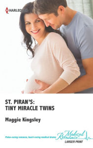 Title: St. Piran's: Tiny Miracle Twins, Author: Maggie Kingsley