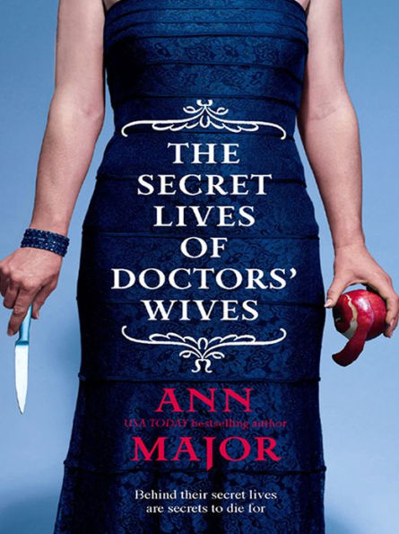 The Secret Lives of Doctors' Wives