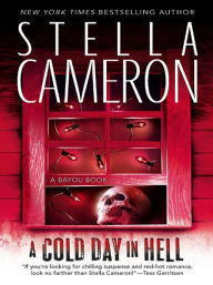 Title: A Cold Day in Hell, Author: Stella Cameron