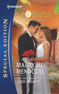 Title: Marry Me, Mendoza!, Author: Judy Duarte