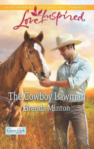 Title: The Cowboy Lawman, Author: Brenda Minton