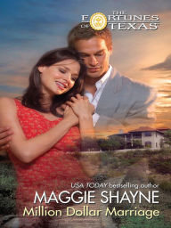 Title: MILLION DOLLAR MARRIAGE, Author: Maggie Shayne
