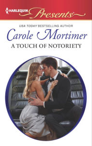 Title: A Touch of Notoriety, Author: Carole Mortimer