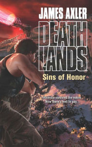 Sins of Honor (Deathlands Series #110)