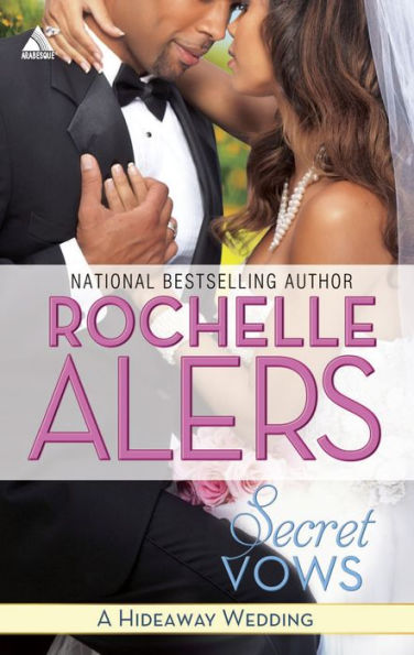 Secret Vows (Harlequin Kimani Arabesque Series)