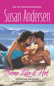 Title: Some Like It Hot (Razor Bay Series #2), Author: Susan Andersen