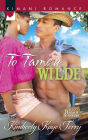 To Tame a Wilde (Harlequin Kimani Romance Series #341)