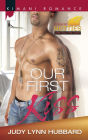 Our First Kiss (Harlequin Kimani Romance Series #344)