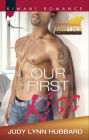 Our First Kiss (Harlequin Kimani Romance Series #344)