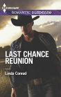 Last Chance Reunion: Texas Cold Case\Texas Lost and Found (Harlequin Romantic Suspense Series #1765)