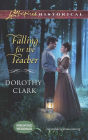 Falling for the Teacher (Love Inspired Historical Series)