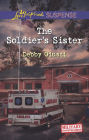 The Soldier's Sister (Love Inspired Suspense Series)