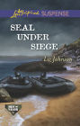 SEAL Under Siege (Love Inspired Suspense Series)