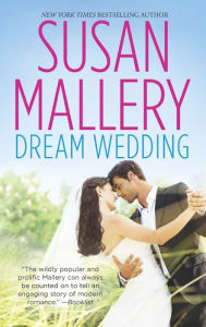 Title: Dream Wedding: An Anthology, Author: Susan Mallery