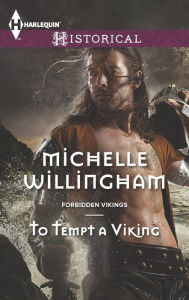 Title: To Tempt a Viking (Harlequin Historical Series #1173), Author: Michelle Willingham