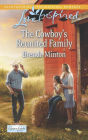The Cowboy's Reunited Family: A Wholesome Western Romance