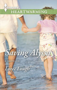 Title: Saving Alyssa: A Clean Romance, Author: Loree Lough