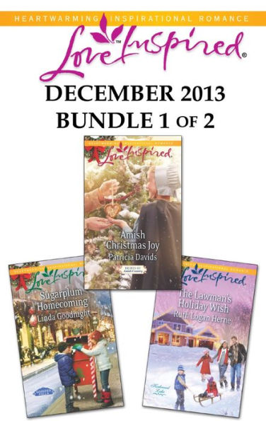 Love Inspired December 2013 - Bundle 1 of 2: An Anthology