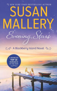 Title: Evening Stars (Blackberry Island Series #3), Author: Susan Mallery