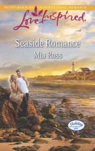 Title: Seaside Romance, Author: Mia Ross