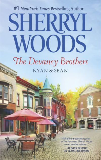 The Devaney Brothers Ryan And Sean By Sherryl Woods Paperback Barnes Noble