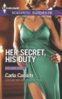 Her Secret, His Duty (Harlequin Romantic Suspense Series #1796)