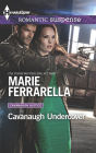 Cavanaugh Undercover (Harlequin Romantic Suspense Series #1799)