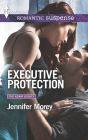 Executive Protection (Harlequin Romantic Suspense Series #1800)