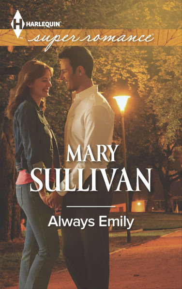 Always Emily (Harlequin Super Romance Series #1923)