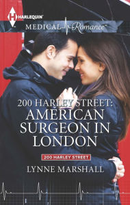 Title: 200 Harley Street: American Surgeon in London, Author: Lynne Marshall