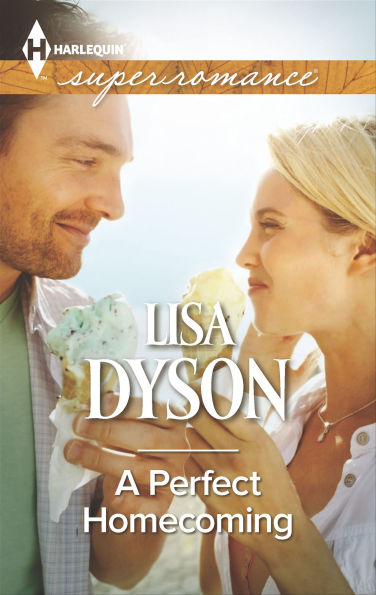 A Perfect Homecoming (Harlequin Super Romance Series #1931)
