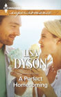 A Perfect Homecoming (Harlequin Super Romance Series #1931)