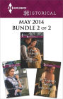 Harlequin Historical May 2014 - Bundle 2 of 2: An Anthology