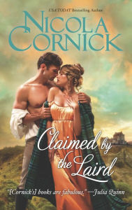 Title: Claimed by the Laird, Author: Nicola Cornick