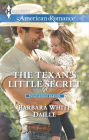 The Texan's Little Secret (Harlequin American Romance Series #1510)