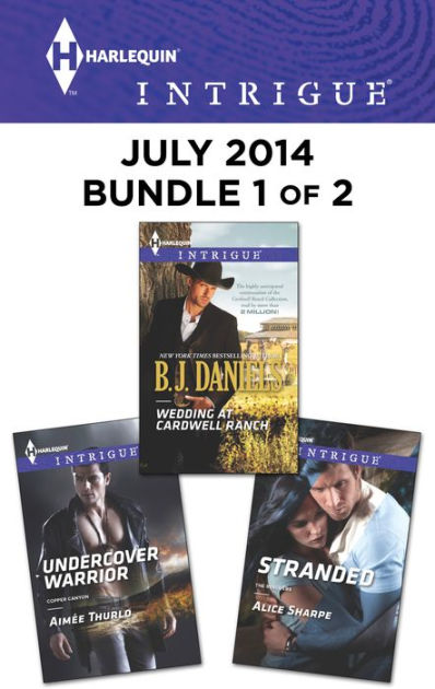 Harlequin Intrigue July 2014 - Bundle 1 Of 2: An Anthology By B. J ...