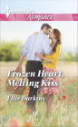 Frozen Heart, Melting Kiss (Harlequin Romance Series #4442)