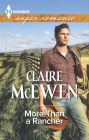 More Than a Rancher (Harlequin Super Romance Series #1947)