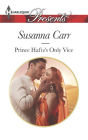 Prince Hafiz's Only Vice (Harlequin Presents Series #3279)