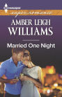 Married One Night (Harlequin Super Romance Series #1954)
