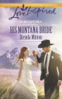 His Montana Bride (Love Inspired Series)