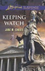 Keeping Watch (Love Inspired Suspense Series)