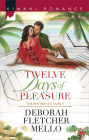 Twelve Days of Pleasure (Harlequin Kimani Romance Series #401)