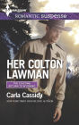 Her Colton Lawman (Harlequin Romantic Suspense Series #1823)