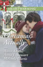Christmas, Actually: An Anthology