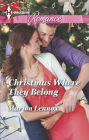 Christmas Where They Belong (Harlequin Romance Series #4452)