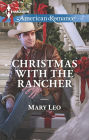 Christmas with the Rancher (Harlequin American Romance Series #1528)