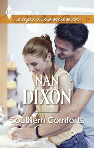 Southern Comforts (Harlequin Super Romance Series #1967)